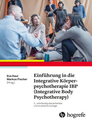 cover image of Einführung in die Integrative Körperpsychotherapie IBP (Integrative Body Psychotherapy)